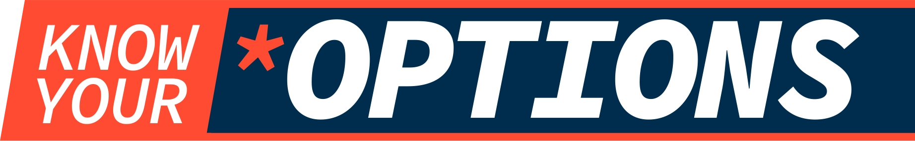 know-your-options